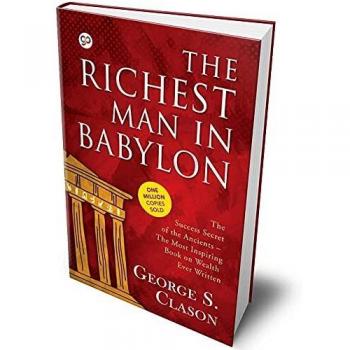 Deluxe Hardbound Edition of The Richest Man in Babylon by George S. Clason