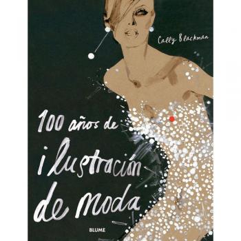 100 a¿os de ilustraci¢n de moda