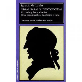 Obras raras y desconocidas de Ignacio de Luzán
