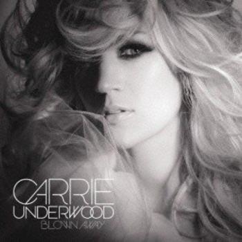 Carrie Underwood - Blown Away (Japanese Edition CD with Obi)