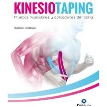 Kinesiotaping. Pruebas musculares y aplicaciones de taping