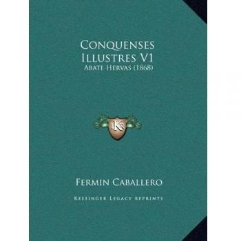 Conquenses Illustres V1: Abate Hervas