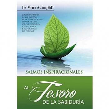 Libro Al Tesoro de la Sabiduría de Miguel Amadis - Conocimientos y Reflexiones