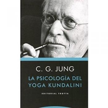La Psicología Del Yoga Kundalini - Carl Gustav Jung