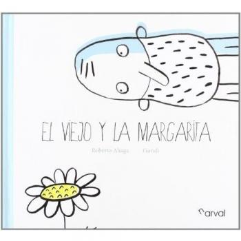 El viejo y la margarita - Roberto Aliaga