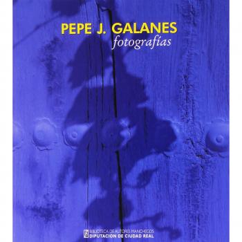 Pepe J. Galanes. Fotografías