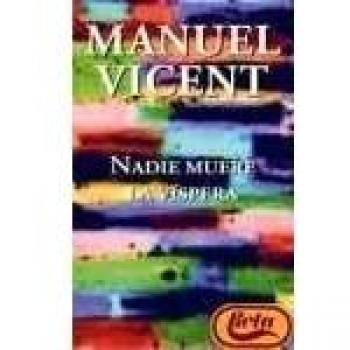 Nadie Muere La Vispera - Pdl