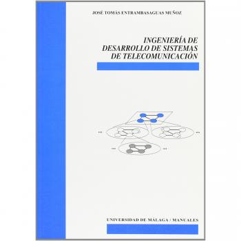 Ingeniería de Desarrollo de Sistemas de Telecomunicación