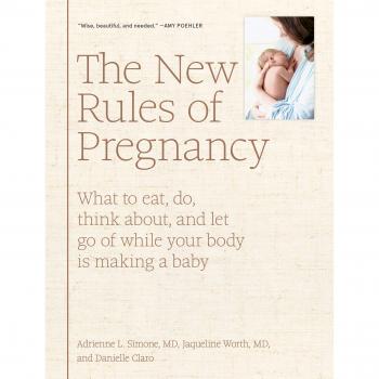 New Rules of Pregnancy, The