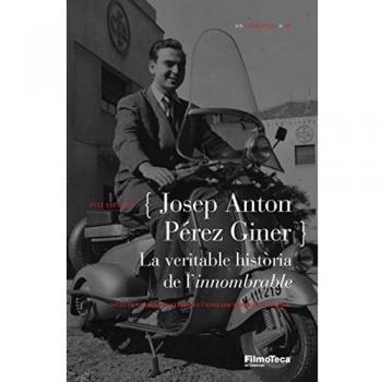 Josep Anton Pérez Giner: La veritable història de l'innombrable