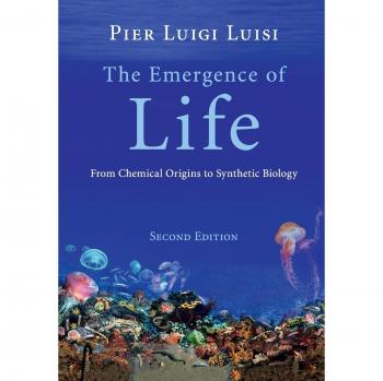 El Surgimiento de la Vida: De los Orígenes Químicos a la Biología Sintética por Pier Luigi Luisi
