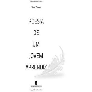 POESIA DE UM JOVEM APRENDIZ