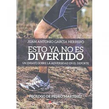 Esto ya no es divertido. Un ensayo sobre la adversidad en el deporte