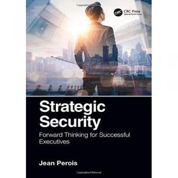 Strategic Security: Forward Thinking for Successful Executives