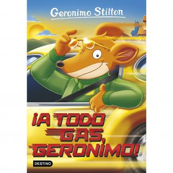 ¡A todo gas, Geronimo!: Geronimo Stilton 59 - Geronimo Stilton