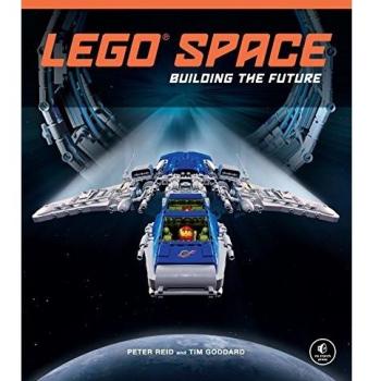 LEGO® Space: Building the Future by Peter Reid - Hardcover Edition