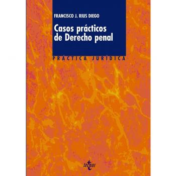 Casos prácticos de Derecho penal