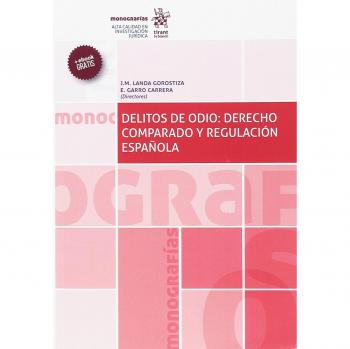 Delitos de Odio: Derecho Comparado y Regulación Española