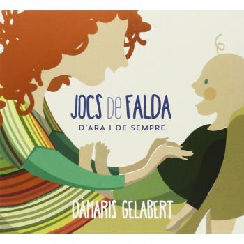 Jocs De Falda D'Ara I De Sempre - Damaris Gelabert