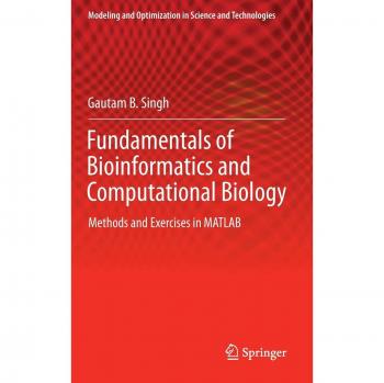 Bioinformatics and Computational Biology Essentials: Methods and Exercises in MATLAB