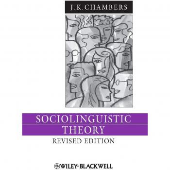 Sociolinguistic Theory by J. K. Chambers - Blackwell Publishers Edition