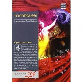 Ãpera para leer. TannhÃ¤user.