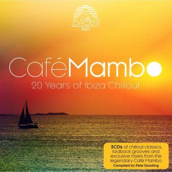 Cafe Mambo, 20 Years Of Ibiza Chillout
