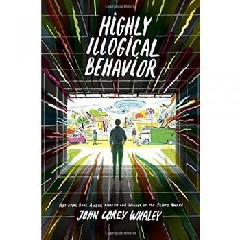 Highly Illogical Behavior - Young Adult Novel about Mental Health and Friendship