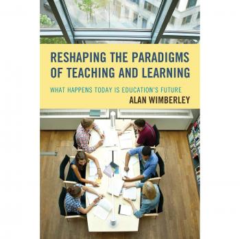 Reformulación de Paradigmas Educativos: Futuro de la Enseñanza y Aprendizaje