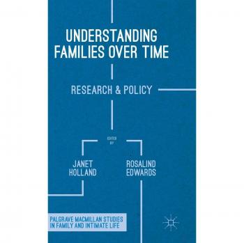 Understanding Families Over Time: Research and Policy