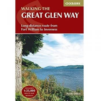 Guía de Senderismo: El Gran Camino Glen - Ruta de Fort William a Inverness (Guía de Dos Direcciones)