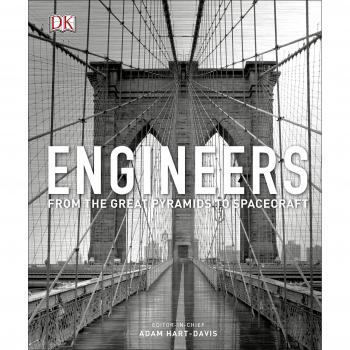 Livro Engineers: From the Great Pyramids to Spacecraft - libro ilustrado sobre la historia de la ingeniería, que abarca desde las pirámides hasta naves espaciales, con imágenes y descripciones detalladas de innovaciones