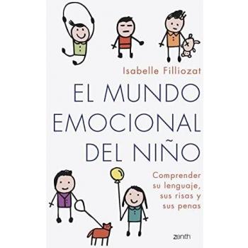 El mundo emocional del niño: Comprender su lenguaje, sus risas y sus penas (Superfamilias