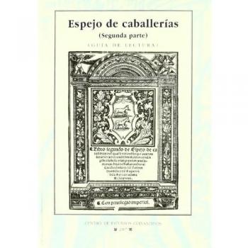 ESPEJO DE CABALLERIA 2ª PARTE GUIA LECTURA