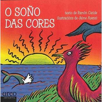 O soño das cores - Caride, Ramón