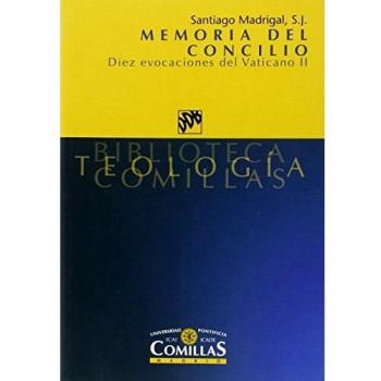 Memoria del concilio. Diez evocaciones del Vaticano II