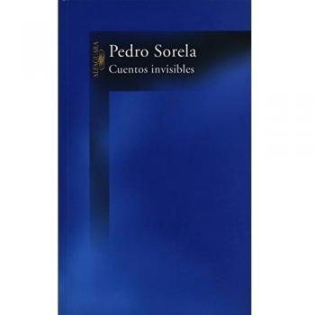 Cuentos invisibles - Pedro Sorela
