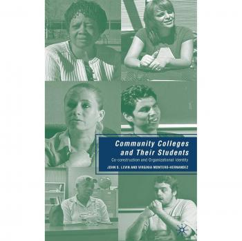 Community Colleges and Their Students