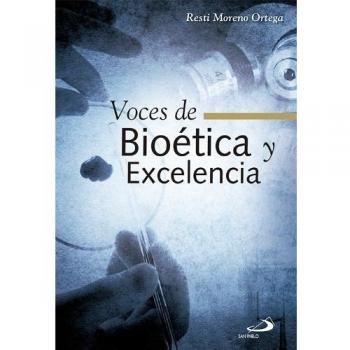 Voces de bioética y excelencia: 11