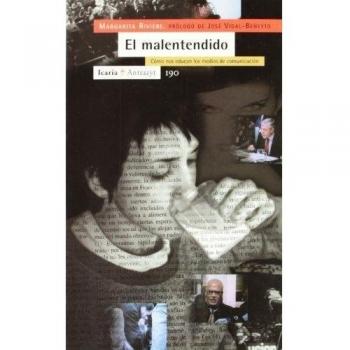 El Malentendido, Como Nos Educanlos Medios de Comunicación