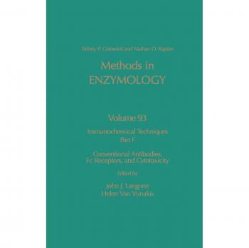 Immunochemical Techniques, Part F: Conventional Antibodies, FC Receptors, and Cytotoxicity: Volume 93: Immunochemical Techniques Part F