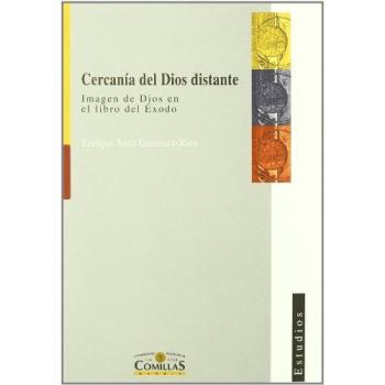 Cercanía del Dios distante: Imagen de Dios en el libro del Éxodo