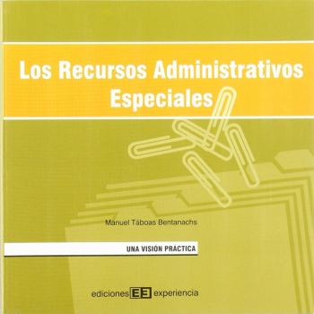 Los recursos administrativos especiales