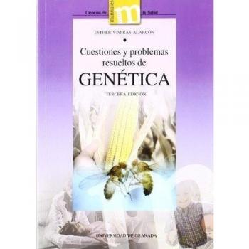 Cuestiones y problemas resueltos de genética