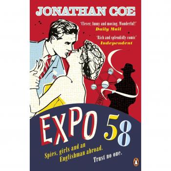 Novela de Espionaje Expo 58 de Jonathan Coe - Edición en Rústica, Ambientada en la Feria Mundial de 1958