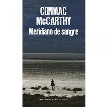 Meridiano de sangre - Cormac Mccarthy