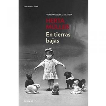 En tierras bajas - Herta Müller