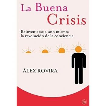 La Buena Crisis - Alex Rovira