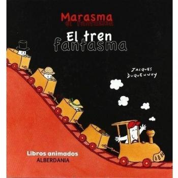 El tren fantasma: Marasma: 54
