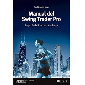 Manual Del Swing Trader Pro. La probabilidad Está Echada
